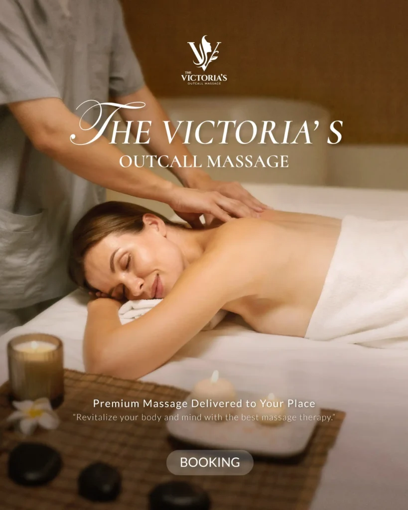 Premium Outcall Massage by The Victoria’s Bangkok